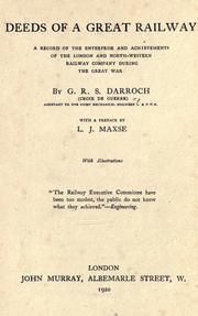 Deeds of a great railway by G. R. S. Darroch