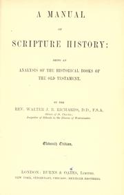 Cover of: A manual of scripture history: being and analysis of the historical books of the Old Testament