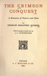 The crimson conquest by Charles Bradford Hudson