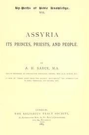 Cover of: Assyria: its princes, priests, and people.