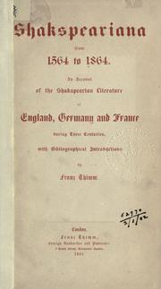 Cover of: Shakespeariana from 1564 to 1864 by Franz J. L. Thimm