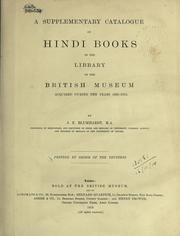 Cover of: A supplementary catalogue of Hindi books in the library of the British Museum acquired during the years 1893-1912. by British Museum. Department of Oriental Printed Books and Manuscripts.