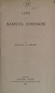 Life of Samuel Johnson by Francis Richard Charles Grant, Francis Grant, F. Grant