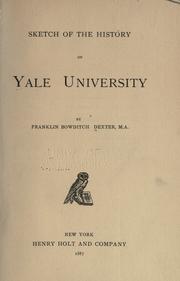 Cover of: Sketch of the history of Yale university