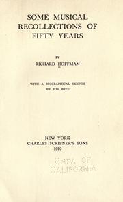 Cover of: Some musical recollections of fifty years by Hoffman, Richard
