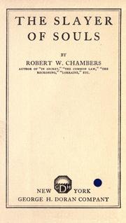 Cover of: The slayer of souls by Robert W. Chambers