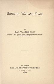 Cover of: Songs of war and peace by Sam Walter Foss