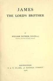 Cover of: James, the Lord's brother. by Patrick, William
