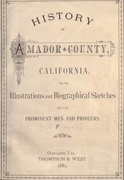 History of Amador County, California by Jesse D. Mason