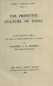 Cover of: The primitive culture of India by Thomas Callan Hodson