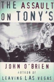 Cover of: The assault on Tony's by O'Brien, John