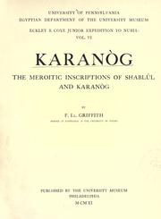 Cover of: Karan©Łog: the Meroitic inscriptions of Shab©Đlul and Karan©Łog