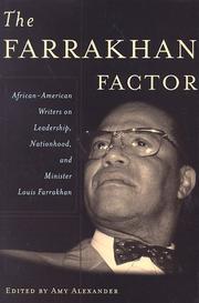 Cover of: The Farrakhan factor: African-American writers on leadership, nationhood, and minister Louis Farrakhan
