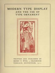 Cover of: Modern type display and the use of type ornament. by Henry Taylor Wyse