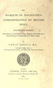 The Marquis of Dalhousie's administration of British India .. by Edwin Arnold