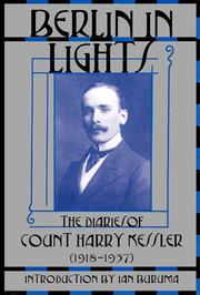 Cover of: Berlin in Lights: The Diaries of Count Harry Kessler, 1918-1937