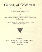 Cover of: Gilbert, of Colchester by Silvanus Phillips Thompson