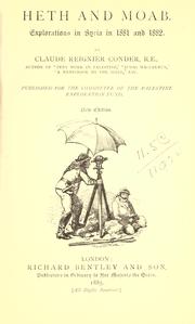Cover of: Heth and Moab: explorations in Syria in 1882