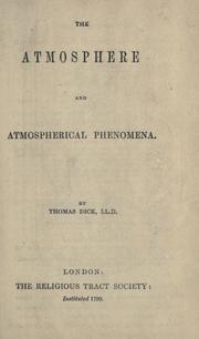Cover of: atmosphere and the atmospherical phenomena.