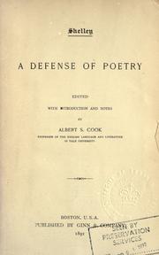 Cover of: A defense of poetry.: Edited with introd. and notes by Albert S. Cook.