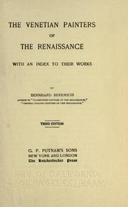 Cover of: The Venetian painters of the renaissance: with an index to their works