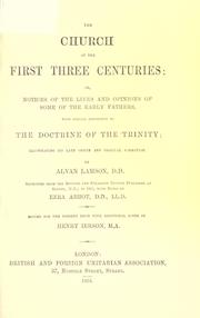 Cover of: The church of the first three centuries