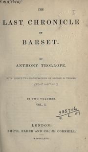 Cover of: The last chronicle of Barset by Anthony Trollope