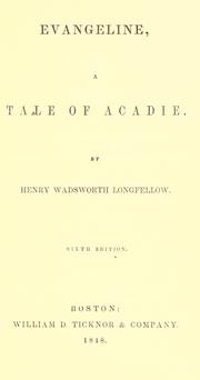 Cover of: Evangeline: a tale of Acadie.