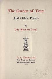 Cover of: The garden of years and other poems