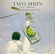 Cover of: Two ships by R. F. MacLeod