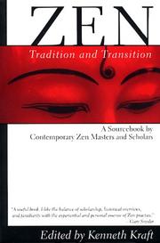 Cover of: Zen: Tradition and Transition: A Sourcebook by Contemporary Zen Masters and Scholars