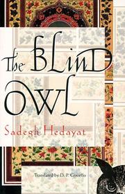 Cover of: The Blind Owl by Ṣādiq Hidāyat