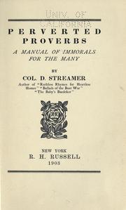Cover of: Perverted proverbs: a manual of immorals for the many