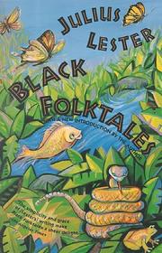 Black folktales by Julius Lester