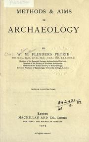 Cover of: Methods [&] aims in archaeology. by W. M. Flinders Petrie