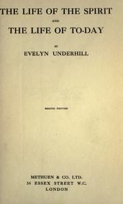Cover of: The life of the spirit and The life of today. by Evelyn Underhill