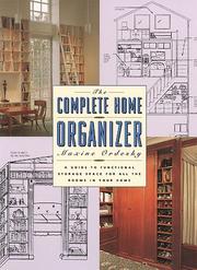 Cover of: The complete home organizer