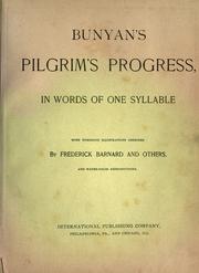 Cover of: Bunyan's Pilgrim's progress, in words of one syllable