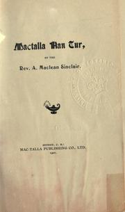 Cover of: Mactalla nan tur by A. Maclean Sinclair