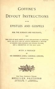 Cover of: Goffine's Devout instructions on the Epistles and Gospels for the Sundays and holydays by Leonard Goffine