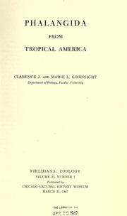 Cover of: Phalangida from tropical America by Goodnight, Clarence J.