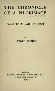 Cover of: The chronicle of a pilgrimage: Paris to Milan on foot.