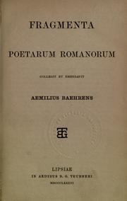 Cover of: Fragmenta poetarum romanorum by Emil Baehrens