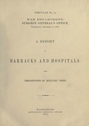 Cover of: Report on barracks and hospitals, with descriptions of military posts