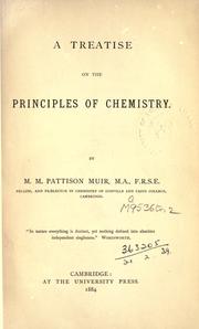 Cover of: A treatise on the principles of chemistry.