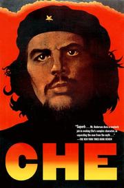 Cover of: Che Guevara: A Revolutionary Life