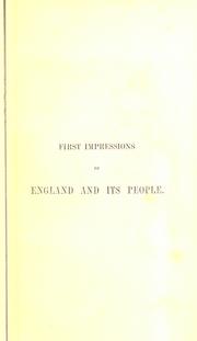 First impressions of England and its people by Hugh Miller