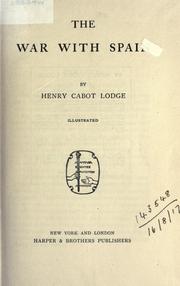 Cover of: The war with Spain. by Henry Cabot Lodge