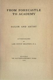 Cover of: From forecastle to academy by Lars Gustaf Sellstedt