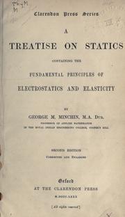 Cover of: A treatise on statics, containing the fundamental principles of electrostatics and elasticity.